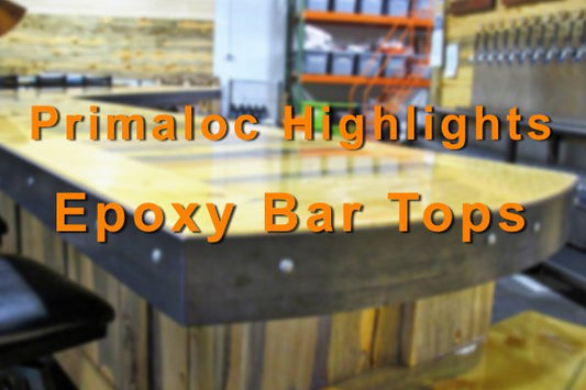 A blurred photo of a commercial epoxy bar top with a text overlay that says "Primaloc Highlights: Epoxy Bar Tops"